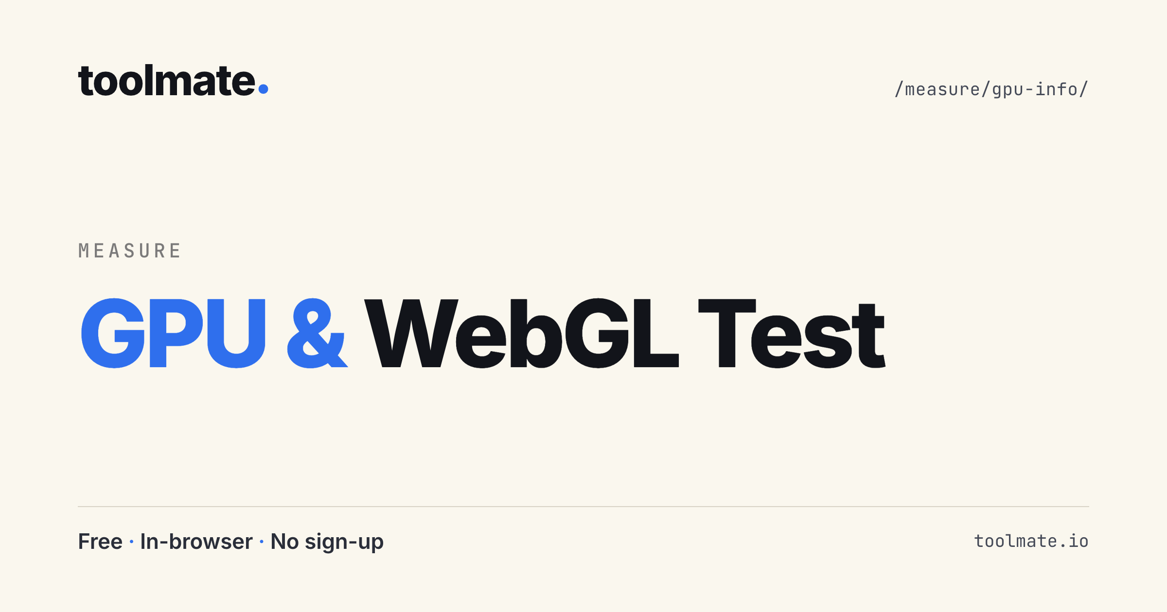 GPU & WebGL Test — Browser Graphics Benchmark · toolmate