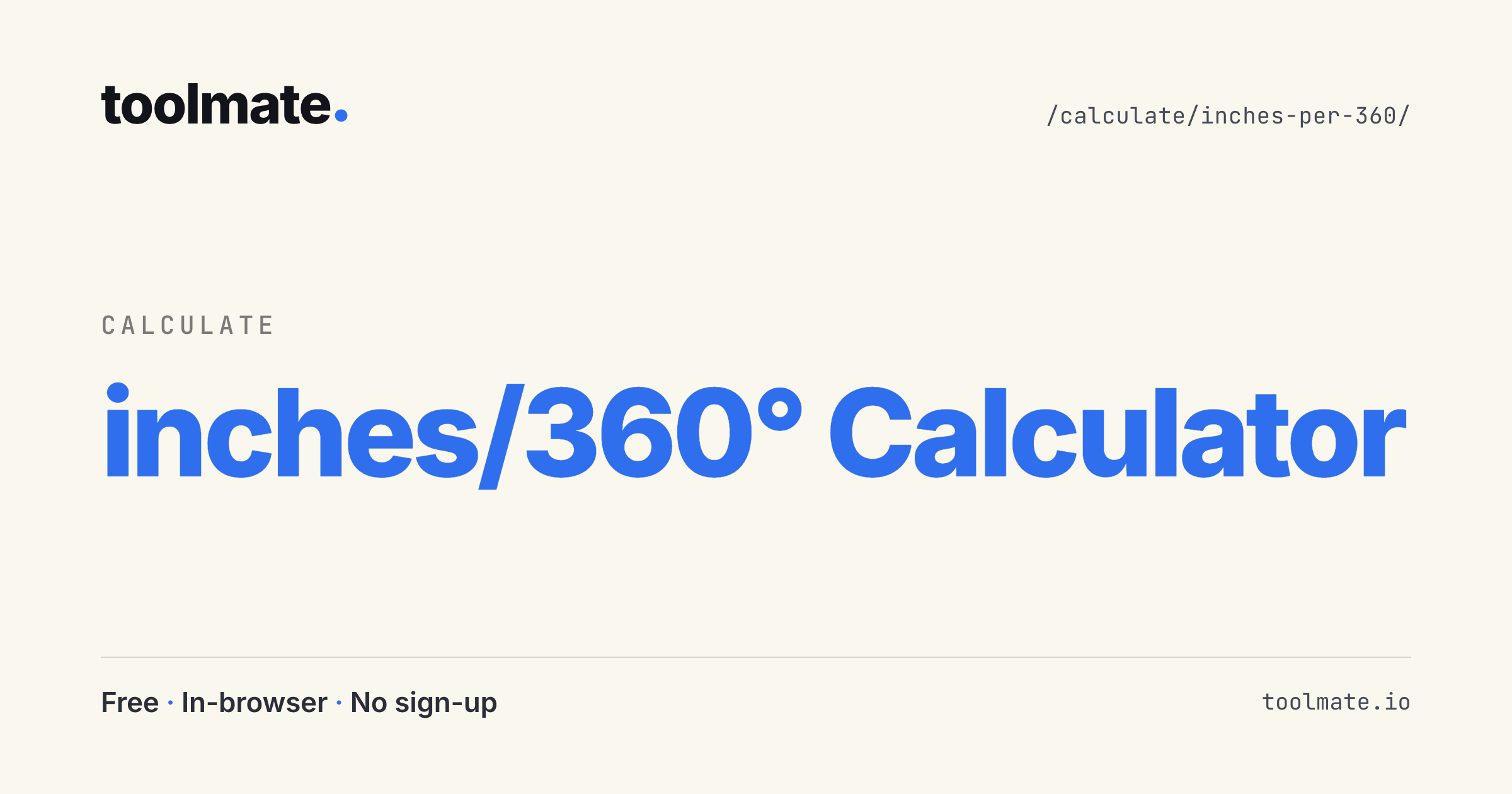 inches/360° Calculator · toolmate