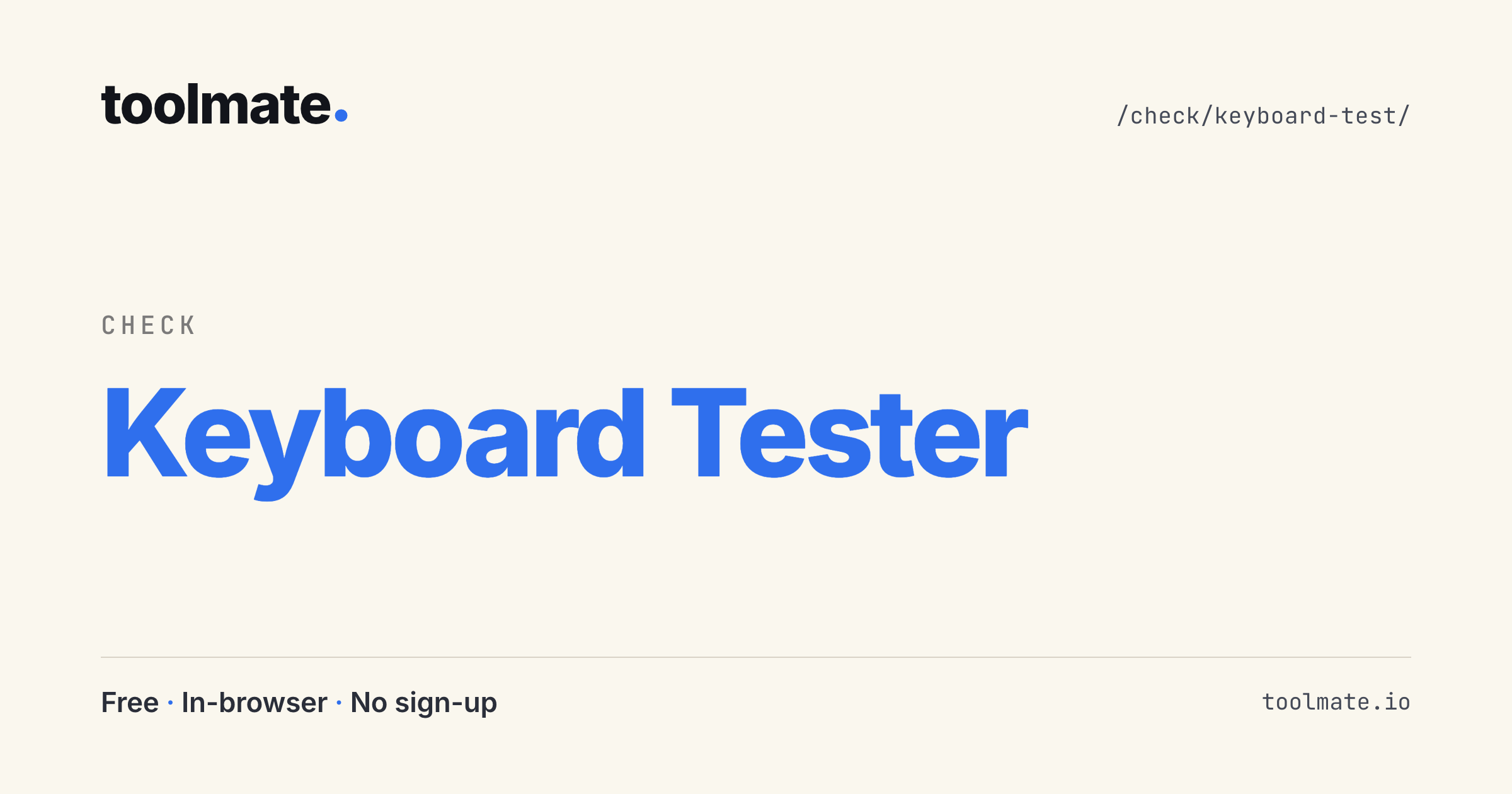 Keyboard Tester — Check Keys, Ghosting, and Rollover · toolmate