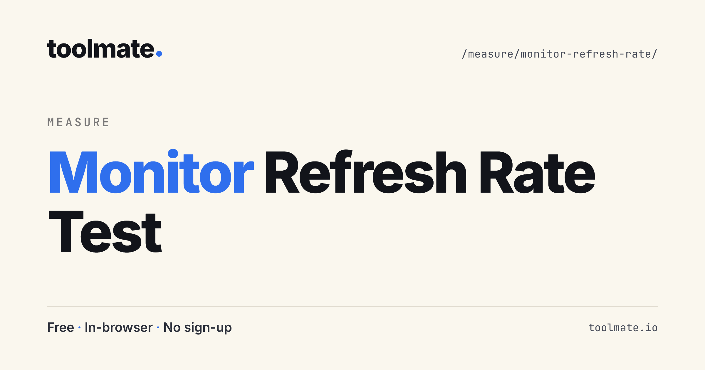 Monitor Refresh Rate Test — Check Real Hz in Your Browser · toolmate